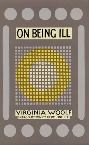 On Being Ill