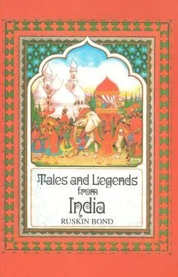 Tales And Legends Of India