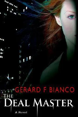 THE DEAL MASTER: A Novel