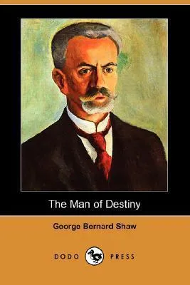 The Man of Destiny