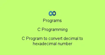 C Program to convert decimal to hexadecimal number