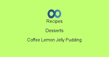 Coffee Lemon Jelly Pudding