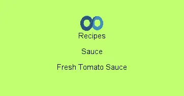 Fresh Tomato Sauce