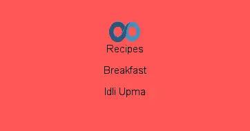 Idli Upma