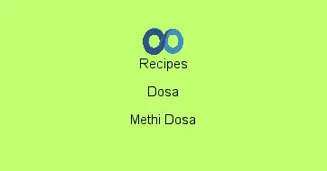 Methi Dosa