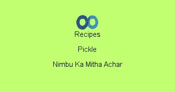 Nimbu Ka Mitha Achar