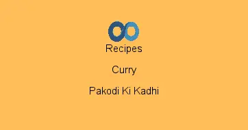 Pakodi Ki Kadhi