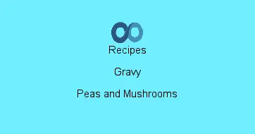 Peas and Mushrooms