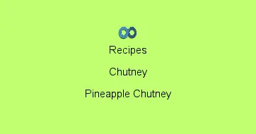 Pineapple Chutney