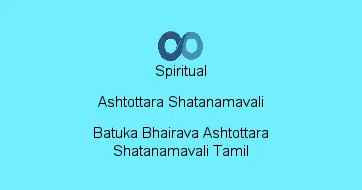 Batuka Bhairava Ashtottara Shatanamavali Tamil
