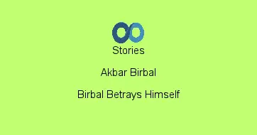 Birbal Betrays Himself