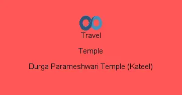 Durga Parameshwari Temple (Kateel)