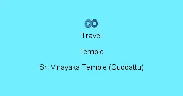 Sri Vinayaka Temple (Guddattu)
